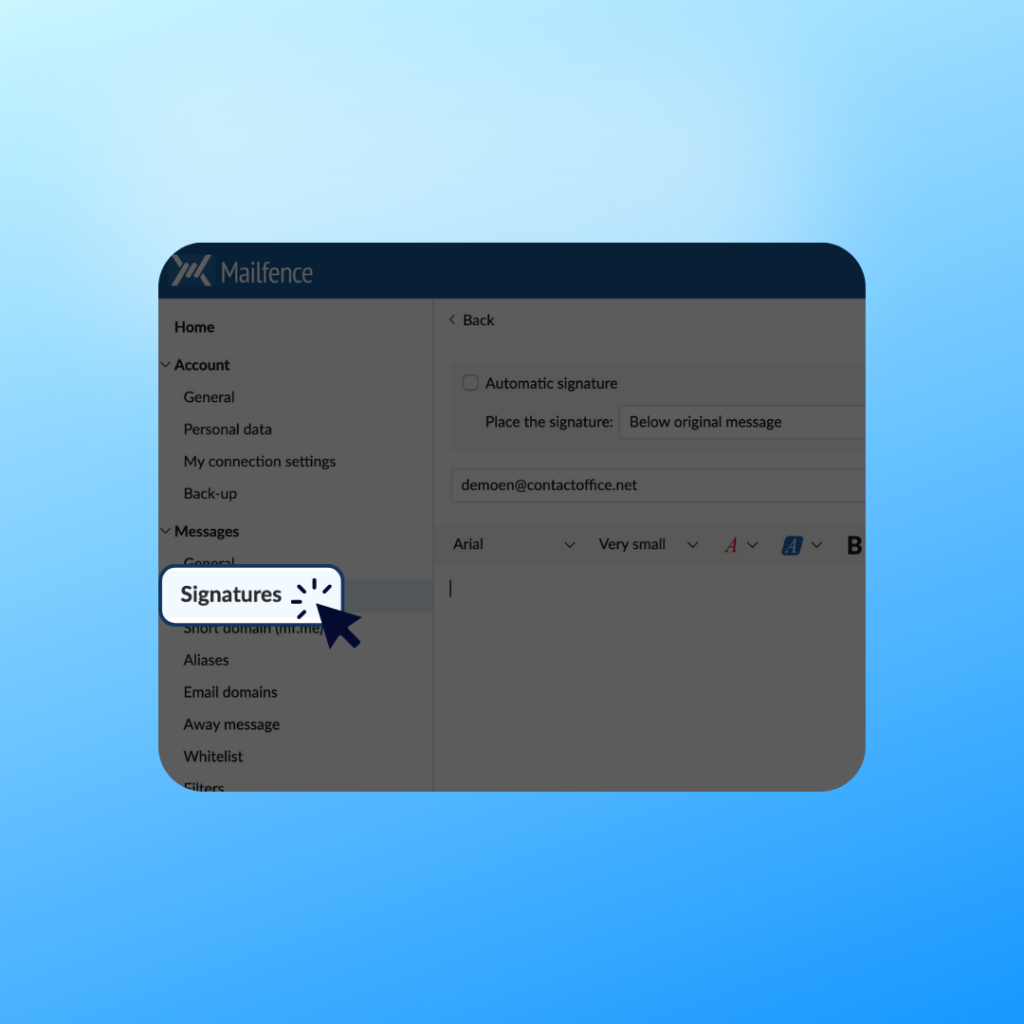 Accédez à vos signatures personnalisées